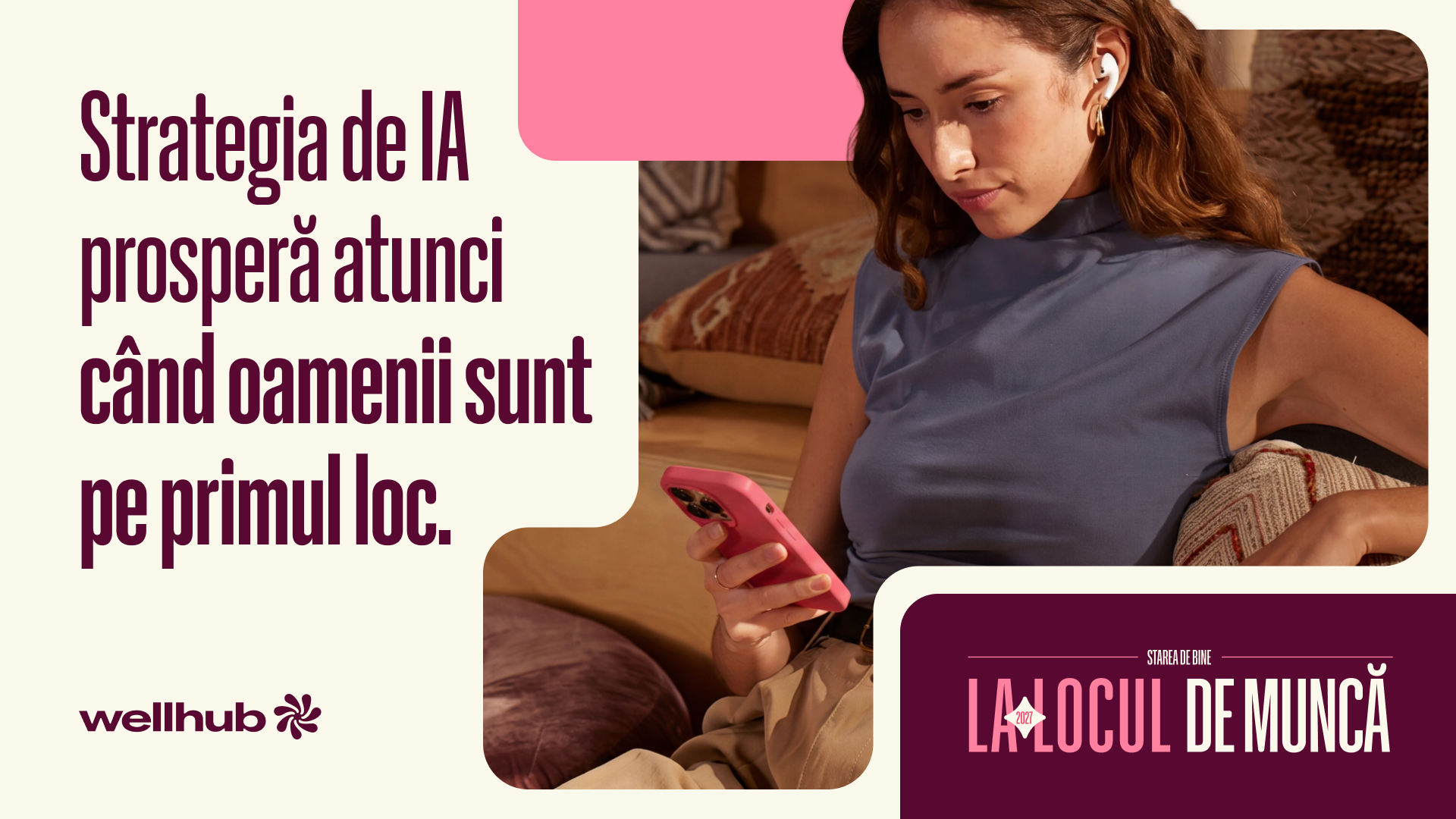 Coperta raportului: Starea de bine la locul de muncă 2027 — De ce strategia ta IA prosperă atunci când ai o abordare centrată pe oameni